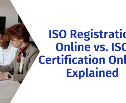 ISO Registration Online vs. ISO Certification Online: Explained
