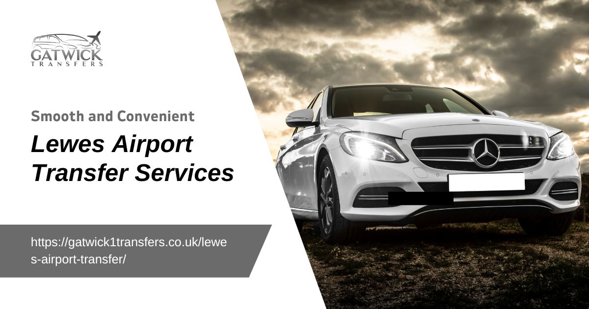 Lewes Airport Transfer