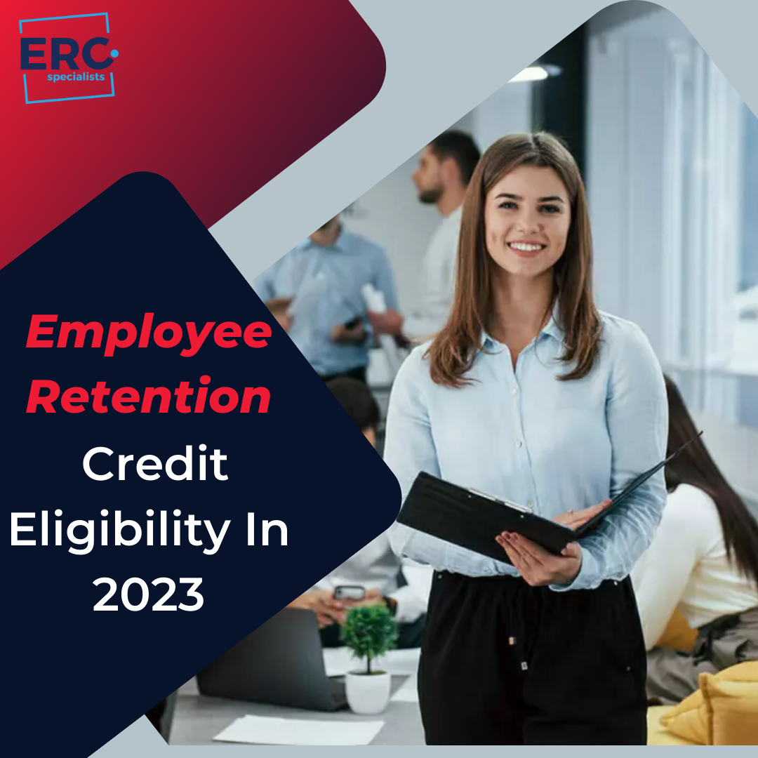 ERC eligibility 2023