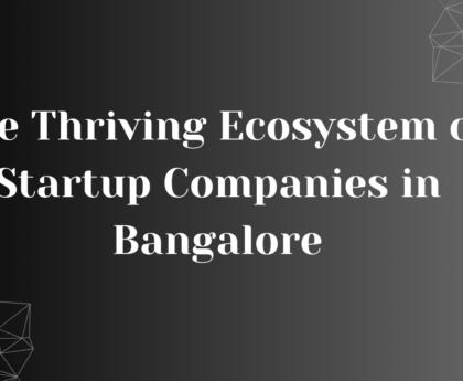 Startup Companies in Bangalore