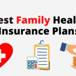Best-Health-Insurance-Plans-for-Family