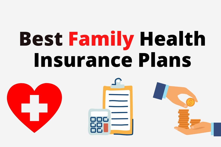 Best-Health-Insurance-Plans-for-Family